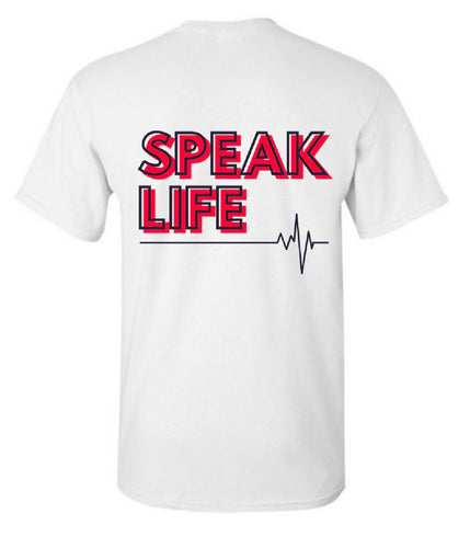 Speak Life Tee